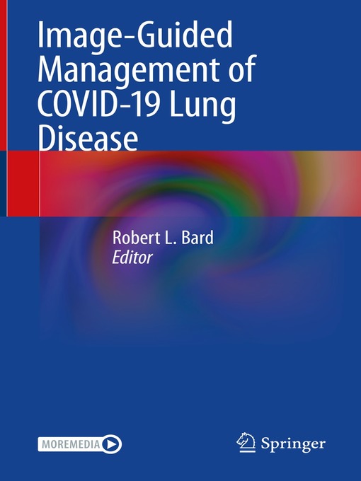 Title details for Image-Guided Management of COVID-19 Lung Disease by Robert L. Bard - Available